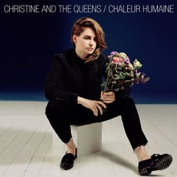 #8. Christine and the Queens - Chaleur Humaine. 66 plays.